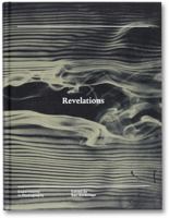 Revelations: Experiments in Photography 1907946454 Book Cover