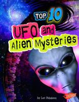 Top 10 UFO and Alien Mysteries 1429676396 Book Cover