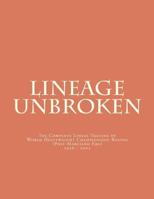 Lineage Unbroken: The Complete Lineal Tracing of World Heavyeight Championship Boxing (Post Marciano Era) 1956 - 2003 1470024578 Book Cover