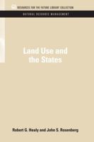 Land Use and the States 1135995265 Book Cover
