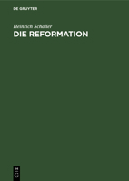 Die Reformation (German Edition) 3486767097 Book Cover