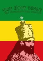 The Holy Bible: Jah International Version: The Sacred Scriptures of Rastafari 154277425X Book Cover