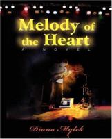 Melody of the Heart 0595452140 Book Cover