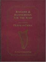 Rodgers and Hammerstein For The Harp 0962812005 Book Cover