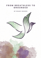 From Breathless to Grounded 1105937178 Book Cover