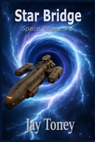 Star Bridge 1548967157 Book Cover