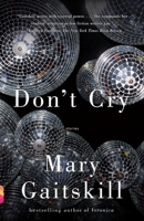 Don't Cry: Stories 0375424199 Book Cover