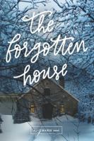 The Forgotten House 1726702073 Book Cover