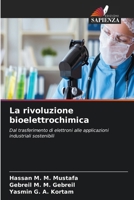 La rivoluzione bioelettrochimica (Italian Edition) 6630438841 Book Cover