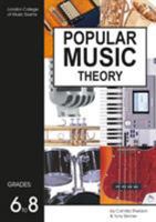 Popular Music Theory: Grades Six to Eight (Popular Music Theory) 1898466467 Book Cover