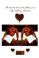 The Chocolate Shower Tales 131231544X Book Cover