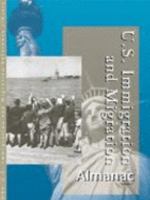 U.S. Immigration and Migration Almanac 0787675660 Book Cover