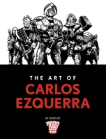 The Art of Carlos Ezquerra 1786185679 Book Cover