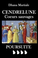 Cendrelune, coeur de louve T4: Complot B0BTVJ8NT6 Book Cover