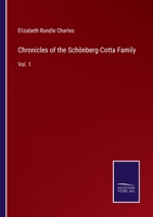 Chronicles of the Schönberg-Cotta Family, Vol. 1 of 2 1147985677 Book Cover