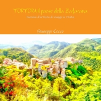 Tortora il paese della Zafarana (Italian Edition) 1326818589 Book Cover