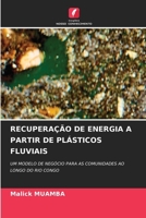 Recuperação de Energia a Partir de Plásticos Fluviais (Portuguese Edition) 6630038460 Book Cover