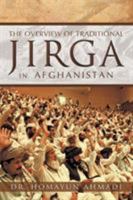 The Overview Of Traditional Jirga In Afghanistan 1469186764 Book Cover