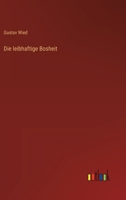 Die leibhaftige Bosheit 3368474456 Book Cover