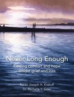 Never Long Enough 1942011784 Book Cover