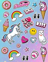 I Love You Valentine's Day Coloring Books: 100 Pages 8.5x11 Inch Unicorn Coloring Pages, unicorn coloring book for girls, activity book, unicorn coloring set B084DG27HF Book Cover