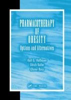 Pharmacotherapy of Obesity: Options and Alternatives 0415303214 Book Cover