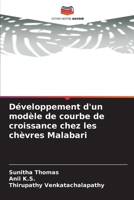 Développement d'un modèle de courbe de croissance chez les chèvres Malabari (French Edition) 6208982855 Book Cover