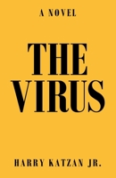 Virus : A Novel 166320747X Book Cover