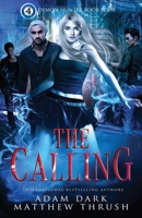 The Calling: Demon Hunter Book 4 1073092194 Book Cover