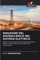 Riduzione del Sovraccarico Nel Sistema Elettrico (Italian Edition) 620955038X Book Cover
