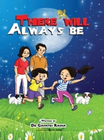 There Will Always Be B0CJMZ5C7Y Book Cover