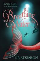 Breathing Water 0996455027 Book Cover
