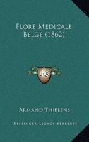 Flore Medicale Belge 1247979474 Book Cover