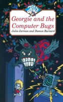 Georgie and the Computer Bugs (Jets) 0006750052 Book Cover