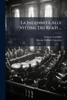La IndennitÃ Alle Vittime Dei Reati ... (Italian Edition) 1023996936 Book Cover