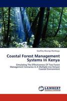 Coastal Forest Management Systems In Kenya 3845437456 Book Cover