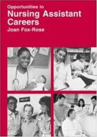 Opportunities in Nursing Assistant Careers 0844234311 Book Cover