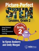 Picture-Perfect STEM Lessons, Grade 2: Expanded Edition 168140849X Book Cover