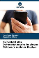Sicherheit des Datenaustauschs in einem Netzwerk mobiler Knoten (German Edition) 6209521169 Book Cover