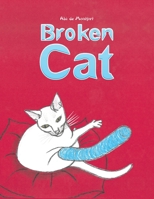 Broken Cat 1528977165 Book Cover