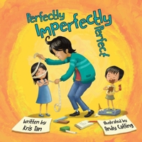 Perfectly Imperfectly Perfect 1965833055 Book Cover