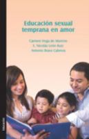 Educacion Sexual Temprana En Amor 162915265X Book Cover
