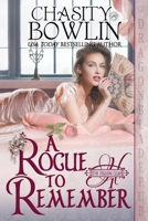 A Rogue to Remember 1956003681 Book Cover