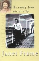 Envoy from Mirror City: An Autobiography 0807611247 Book Cover