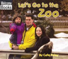 Let's Go to the Zoo (Weekend Fun) 0516295845 Book Cover