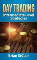 Day Trading: Vital Strategies You've Been Neglecting 1541210034 Book Cover