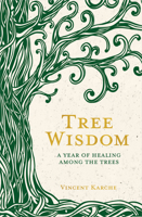 Tree Wisdom 1401963390 Book Cover