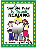 A Simple Way to Teach Reading 1499270046 Book Cover