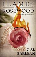 Flames of Rosewood 151517980X Book Cover