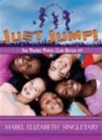 Just Jump! (The Double Dutch Club) 0802422519 Book Cover